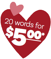 Heart drawing containing message: 20 words for $5.00